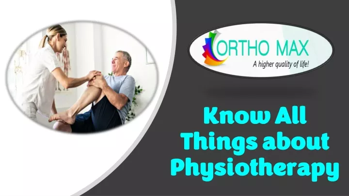 know all things about physiotherapy