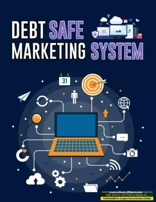 Debt Safe Marketing System