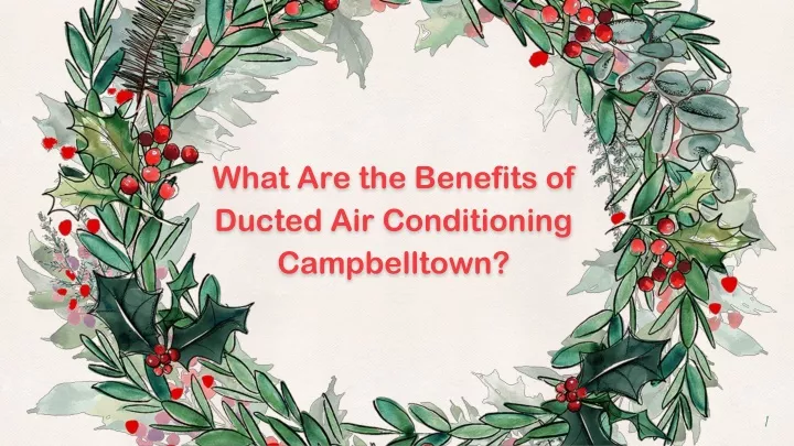 what are the benefits of ducted air conditioning
