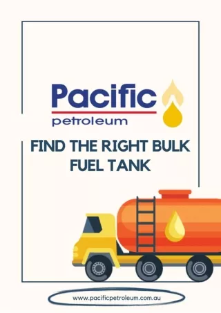 Pacific Petroleum: Find The Right Bulk Fuel Tank
