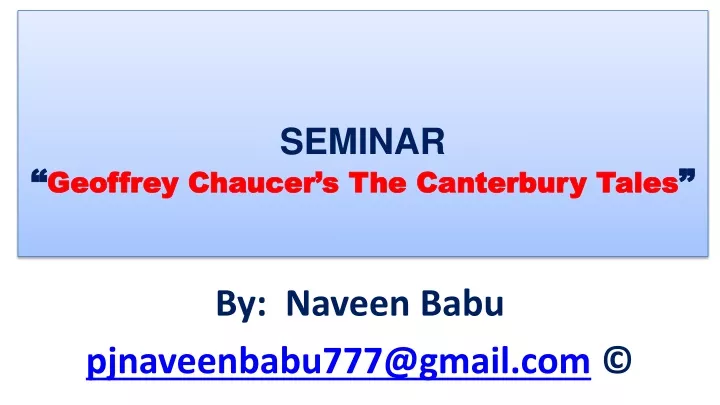 seminar geoffrey chaucer s the canterbury tales