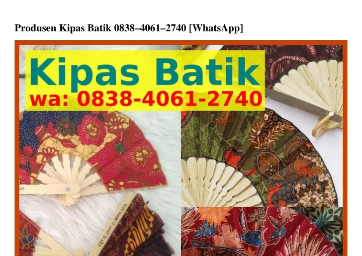 produsen kipas batik 0838 4061 2740 whatsapp