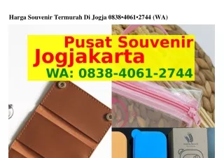 Harga Souvenir Termurah Di Jogja O838•ᏎO6l•ᒿ7ᏎᏎ{WhatsApp}