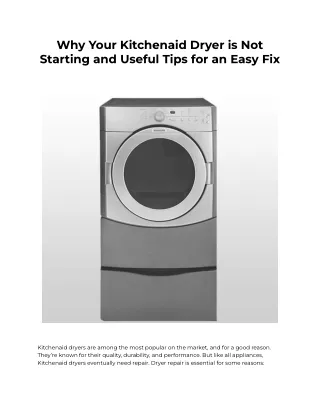 Why Your Kitchenaid Dryer is Not Starting and Useful Tips for an Easy Fix