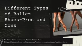 Dance Shoes Online_ Different Types of Ballet Shoes-Pros & Cons
