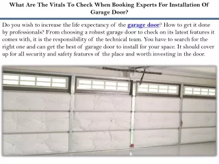 What Are The Vitals To Check When Booking Experts For Installation Of Garage Doo