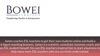 ESL Teaching Niche - Bowei  Strategy
