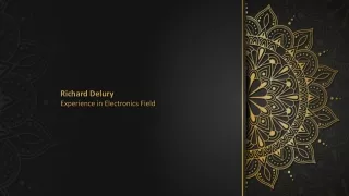 richard delury experience in electronics field