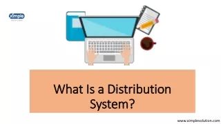 What Is a Distribution System