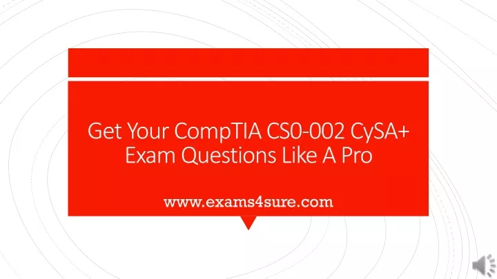 PPT - CompTIA CySA CS0-002 Guidebook PowerPoint Presentation, Free ...