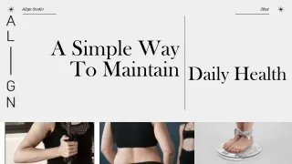 A Simple Way To Maintain Daily Health