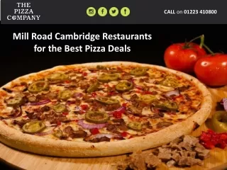 Mill Road Cambridge Restaurants for the Best Pizza Deals