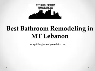 Best Bathroom Remodeling in MT Lebanon - www.pittsburghpropertyremodelers.com
