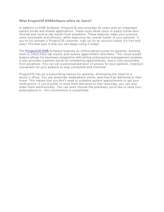 what prognocis ehrsoftware offers its users