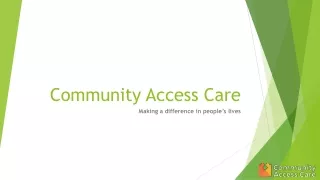 community access care
