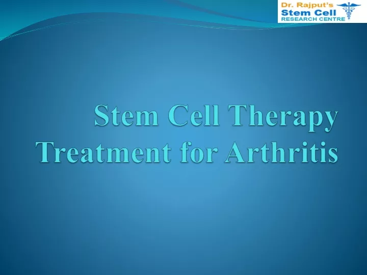 stem cell therapy treatment for arthritis