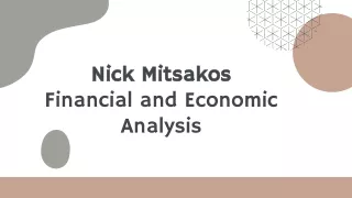 Nick Mitsakos Financial and Economic Analysis