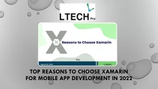 Top Reasons to Choose Xamarin for Mobile App Development in 2022