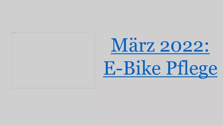 m rz 2022 e bike pflege