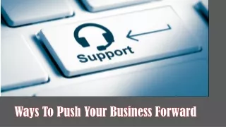 ways to push your business forward