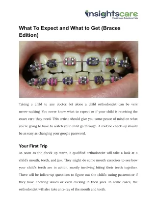 what to expect and what to get braces edition