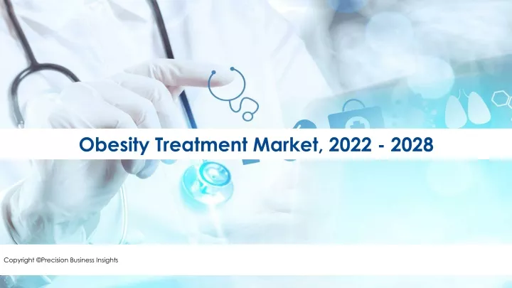 obesity treatment market 2022 2028