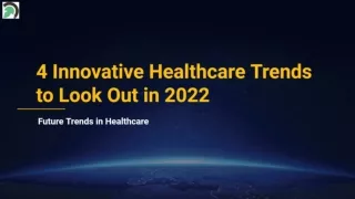 Innovative Healthcare Trends