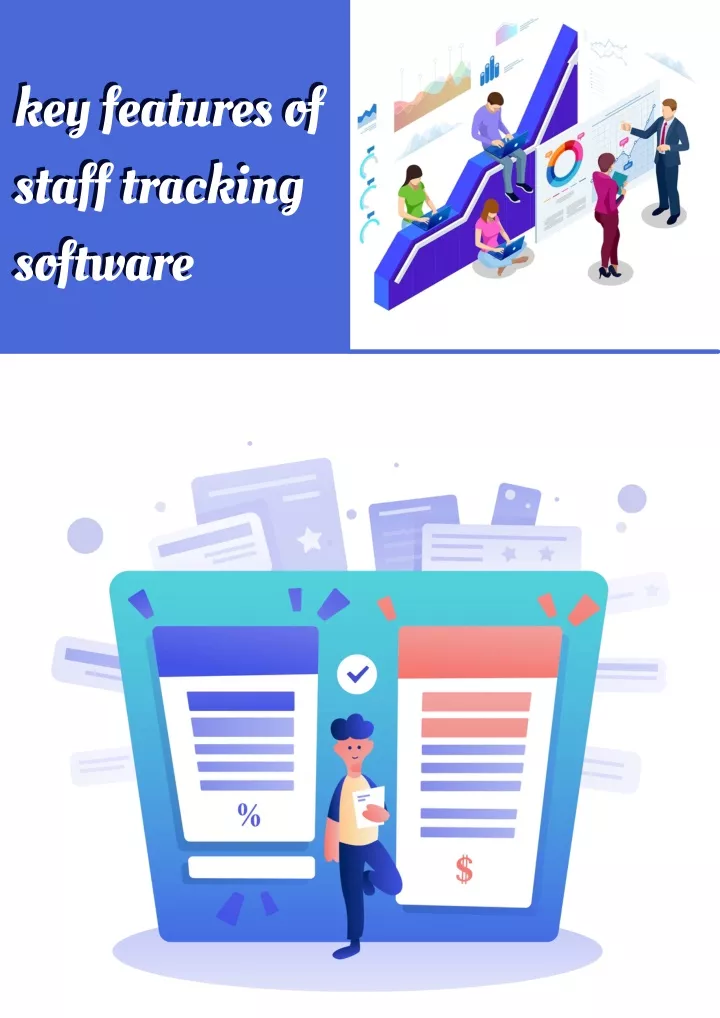 key features of staff tracking software software