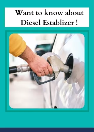 Know About Diesel Stabilizers and Its Uses | Petroleum Logistics