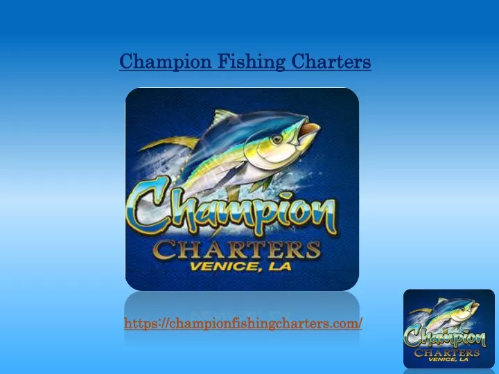 champion fishing charters