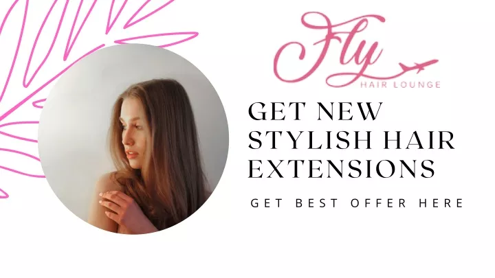 get new stylish hair extensions