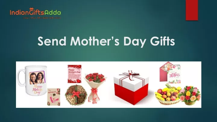 send mother s day gifts