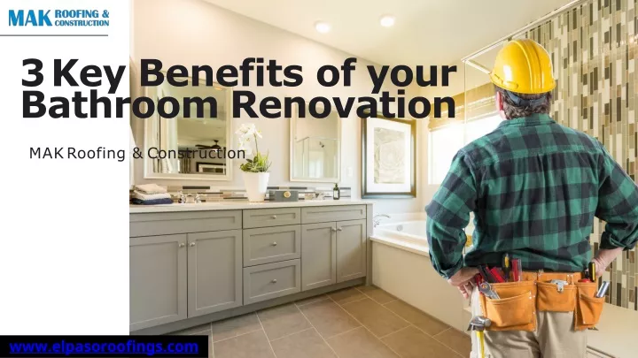 3 key benefits of your bathroom renovation