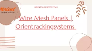 Wire Mesh Panels | Orientrackingsystems