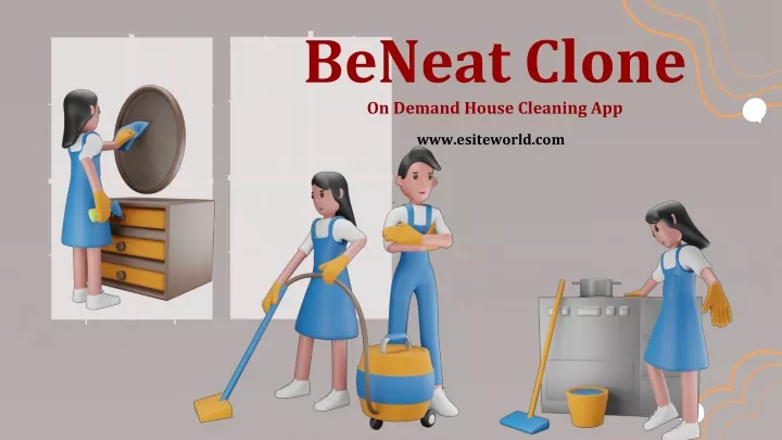 beneat clone on demand house cleaning app
