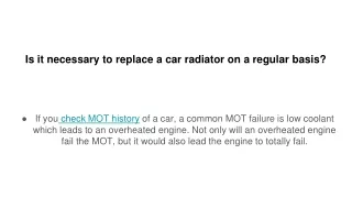 is it necessary to replace a car radiator on a regular basis