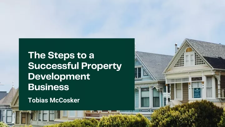the steps to a successful property development