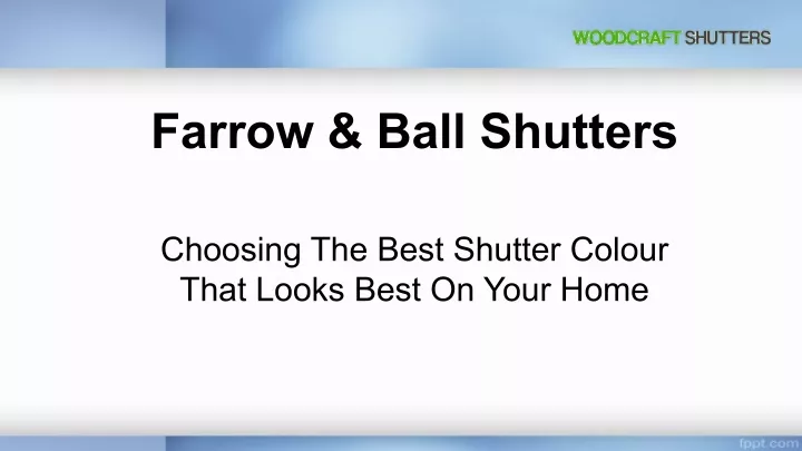 farrow ball shutters