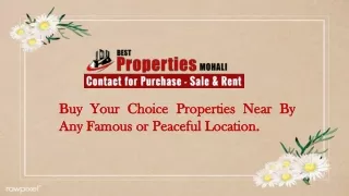 buy your choice properties near by any famous