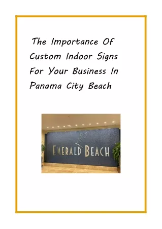 The Importance Of Custom Indoor Signs For Your Business In Panama City Beach