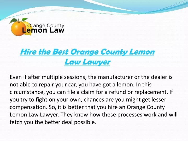 hire the best orange county lemon law lawyer