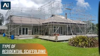 Type of Residential Scaffolding