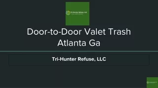 Door-to-Door Valet Trash Atlanta Ga