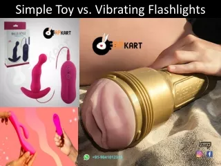 Simple Toy vs. Vibrating Flashlights