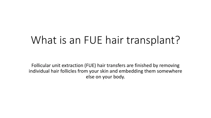 what is an fue hair transplant