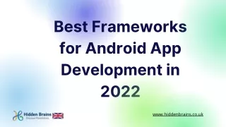 best frameworks for android app development