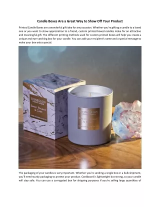 Candle Boxes Are a Great Way to Show Off Your Product