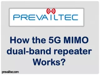 How the 5G MIMO dual-band repeater Works?
