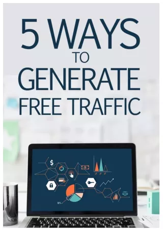 5 Ways to Generate Free Traffic