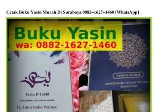 Cetak Buku Yasin Murah Di Surabaya Ö88ᒿ-16ᒿᜪ-1ㄐ6Ö(whatsApp)